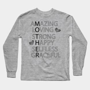 Mother Quality Long Sleeve T-Shirt